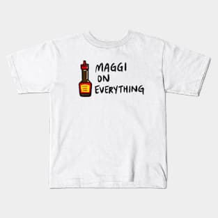 Maggi On Everything Kids T-Shirt